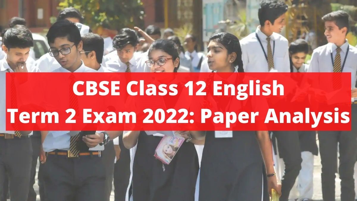 CBSE Class 12 English Paper Analysis